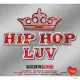 V.A. / Hip Hop Luv