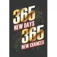 365 New Days 365 New Chances: A 6