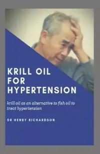 在飛比找博客來優惠-Krill Oil for Hypertension: Kr