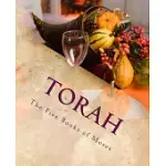 TORAH: THE FIVE BOOKS OF MOSES