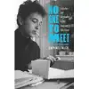 No One to Meet: Imitation and Originality in the Songs of Bob Dylan