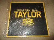 COLONEL EH TAYLOR buffalo trace BAR MAT whiskey bourbon kentucky service empty K