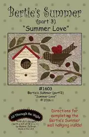Bertie'S Summer Quilt Pattern Part 3 Summer Love by Bonnie Sullivan for All Thro