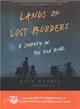 Lands of Lost Borders ― A Journey on the Silk Road