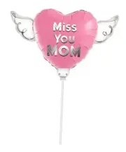 Heavenly Balloons on a stick Miss You Mom (pink) balloon heart shaped with
