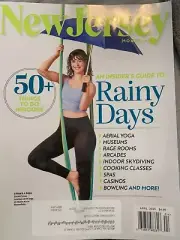 NEW JERSEY MONTHLY MAGAZINE April 2025 Rainy Days