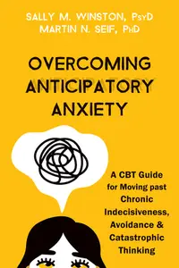 在飛比找誠品線上優惠-Overcoming Anticipatory Anxiet