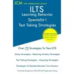ILTS LEARNING BEHAVIOR SPECIALIST I - TEST TAKING STRATEGIES: ILTS 155 EXAM - FREE ONLINE TUTORING - NEW 2020 EDITION - THE LATEST STRATEGIES TO PASS