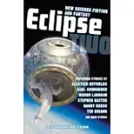 ECLIPSE 2: NEW SCIENCE FICTION AND FANTASY