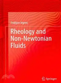 在飛比找三民網路書店優惠-Rheology and Non-Newtonian Flu