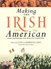 在飛比找三民網路書店優惠-Making the Irish American ─ Hi