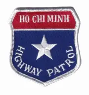HO CHI MINH Highway Patrol Patch - With Hook and Loop, 3.25"