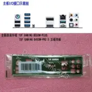 ASUS TUF GAMING B550M-PLUS、TUF GAMING B550M-PRO S Mainboard Backplane I/O Shield