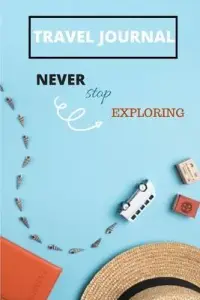 在飛比找博客來優惠-Travel Journal Never Stop Expl