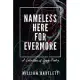 Nameless Here For Evermore: A Collection of Dark Poetry