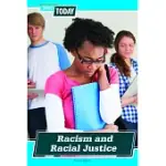 RACISM AND RACIAL JUSTICE