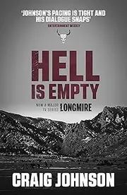 Hell is Empty: A riveting episode in the best-selling, award-winning series - now a hit Netflix show! (Walt Longmire Book 7)