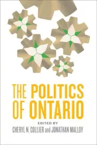 在飛比找博客來優惠-The Politics of Ontario