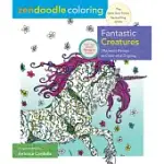 FANTASTIC CREATURES: MAJESTIC BEINGS TO COLOR AND DISPLAY