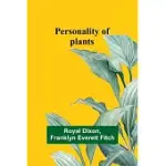 PERSONALITY OF PLANTS