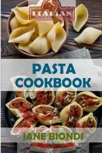 在飛比找博客來優惠-Pasta Cookbook: Healthy Pasta 