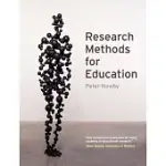 RESEARCH METHODS FOR EDUCATION
