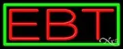 BRAND NEW "EBT" 32x13 BORDER REAL NEON SIGN w/CUSTOM OPTIONS 11510