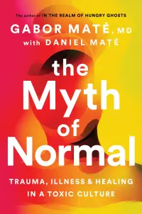 在飛比找博客來優惠-The Myth of Normal: Trauma, Il