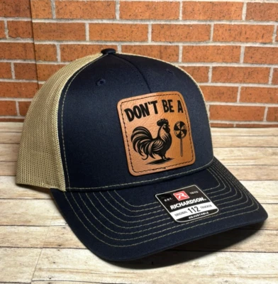 Richardson 112 Don't Be A C**K Sucker Leatherette Patch Trucker Hat