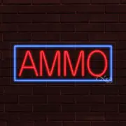 NEW "AMMO" w/BORDER 30x12x1 INCH LED FLEX WINDOW/WALL INDOOR SIGN 31349