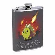 Good Day Dinosaur Em1 Flask 8oz Stainless Steel Hip Drinking Whiskey