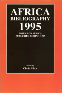 在飛比找博客來優惠-Africa Bibliography 1995: Work