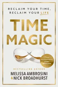 在飛比找誠品線上優惠-Time Magic: Reclaim Your Time,