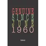 GENUINE SINCE JUNE 1960: NOTEBOOK