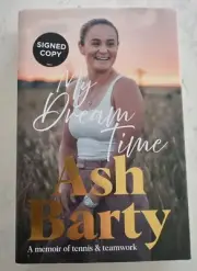Brand New! Signed Copy My Dream Time - Ash Barty Hardcover Tennis Wimbledon Book