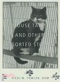在飛比找三民網路書店優惠-Mouse Tales and Other Assorted
