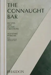在飛比找誠品線上優惠-The Connaught Bar: Cocktail Re