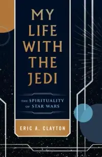 在飛比找博客來優惠-My Life with the Jedi: The Spi