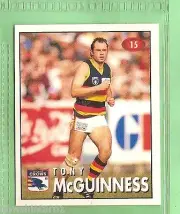 1996 AFL SELECT STICKER #15 TONY McGUINNESS, ADELAIDE CROWS