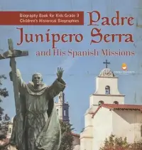 在飛比找博客來優惠-Padre Junipero Serra and His S