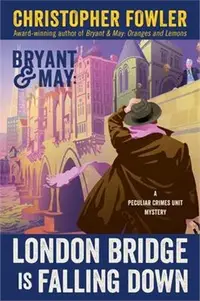 在飛比找三民網路書店優惠-Bryant & May: London Bridge Is