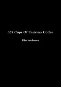 在飛比找博客來優惠-365 Cups Of Tasteless Coffee