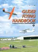 Glider Flying Handbook: Federal Aviation Administration