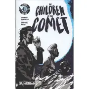 Children Of The Comet #4 Behemoth Comics First Printing