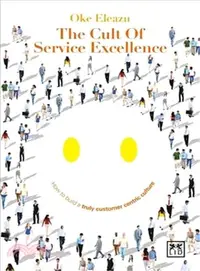 在飛比找三民網路書店優惠-The Cult of Service Excellence