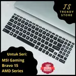 鍵盤保護套 MSI BRAVO 15 GAMING AMD RYZEN 15.6 英寸