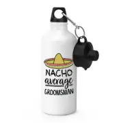 Nacho Average Groomsman Sports Water Bottle Best Favourite Wedding Funny Awesome
