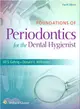 Foundations of Periodontics for the Dental Hygienist 4th Ed. + Preventing Medical Emergencies, 3rd Ed.