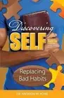 Antwion M Yowe Discovering Self (Paperback) Discovering Self
