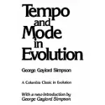 TEMPO AND MODE IN EVOLUTION